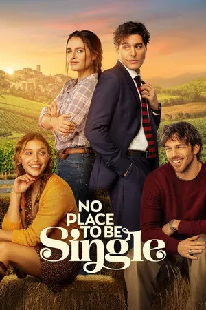 No Place to Be Single (2026) - Poster